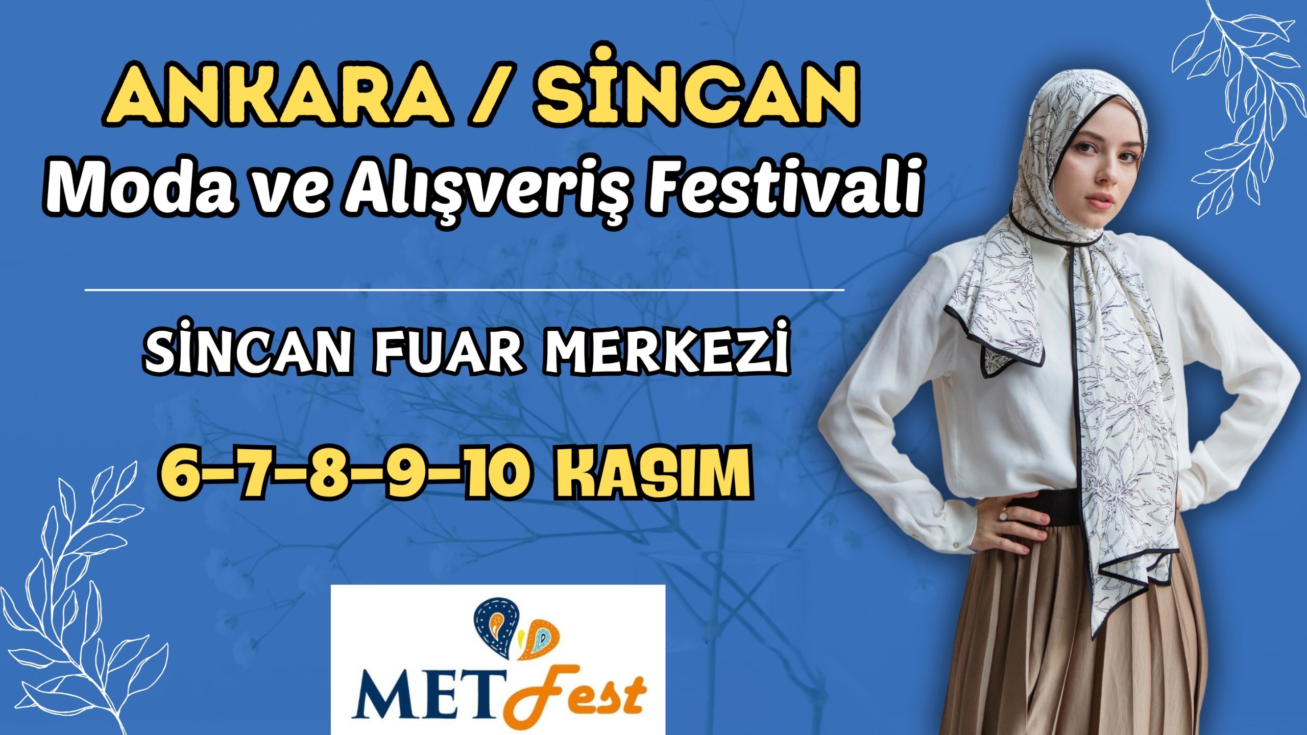 SİNCAN MODA VE ALIŞVERİŞ FESTİVALİ