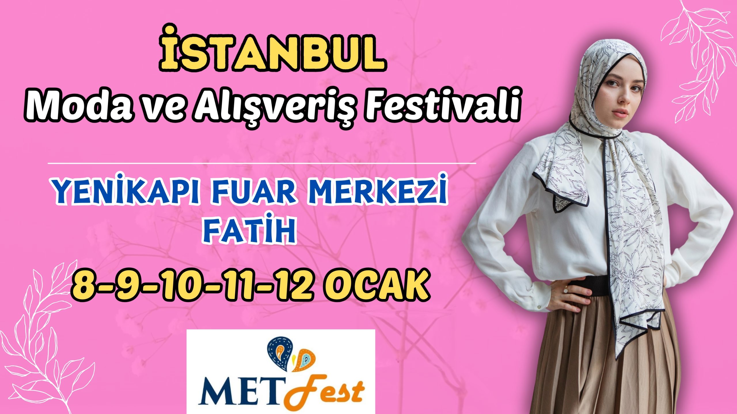 HANIMLARA DAİR HER ŞEY METFESTİVAL'DE!